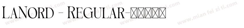 LaNord - Regular字体转换
